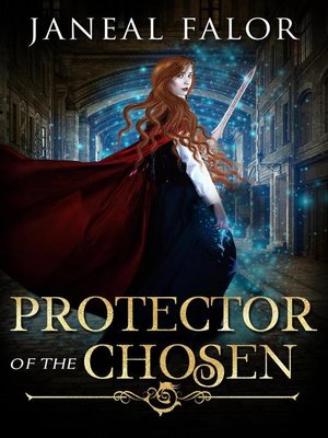 cover image of Protector of the Chosen